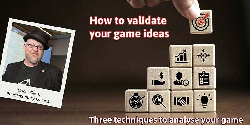 ARTICLE: Three Core Ways to Validate Your Game Ideas